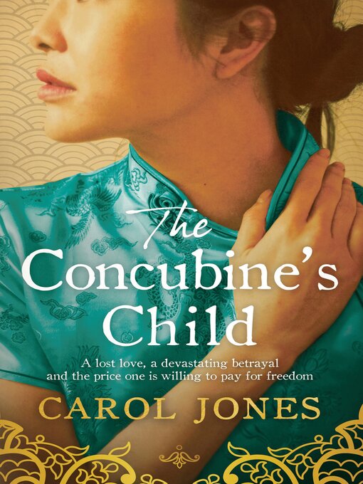 Title details for The Concubine's Child by Carol Jones - Wait list